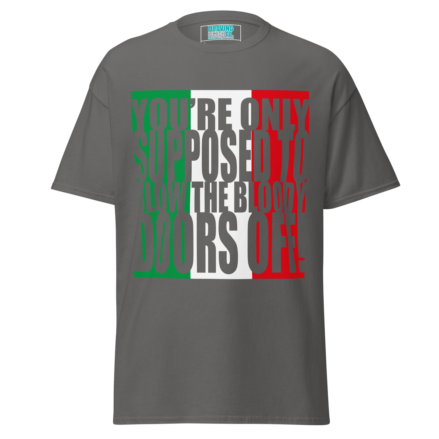 Italian Job Michael Caine Quote Classic Movie T-Shirt - 8 Colours - S to 5XL - Mooving Merch