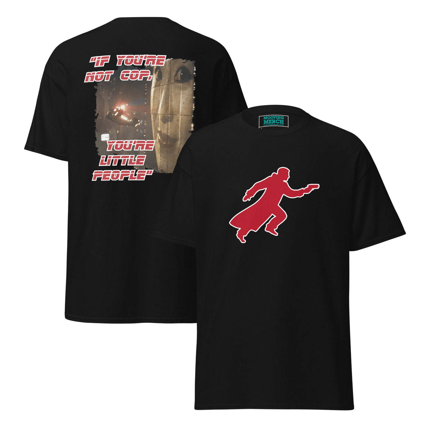 Blade Runner Movie T-shirt with Bryant Quote - 9 Colours - S to 5XL - Mooving Merch