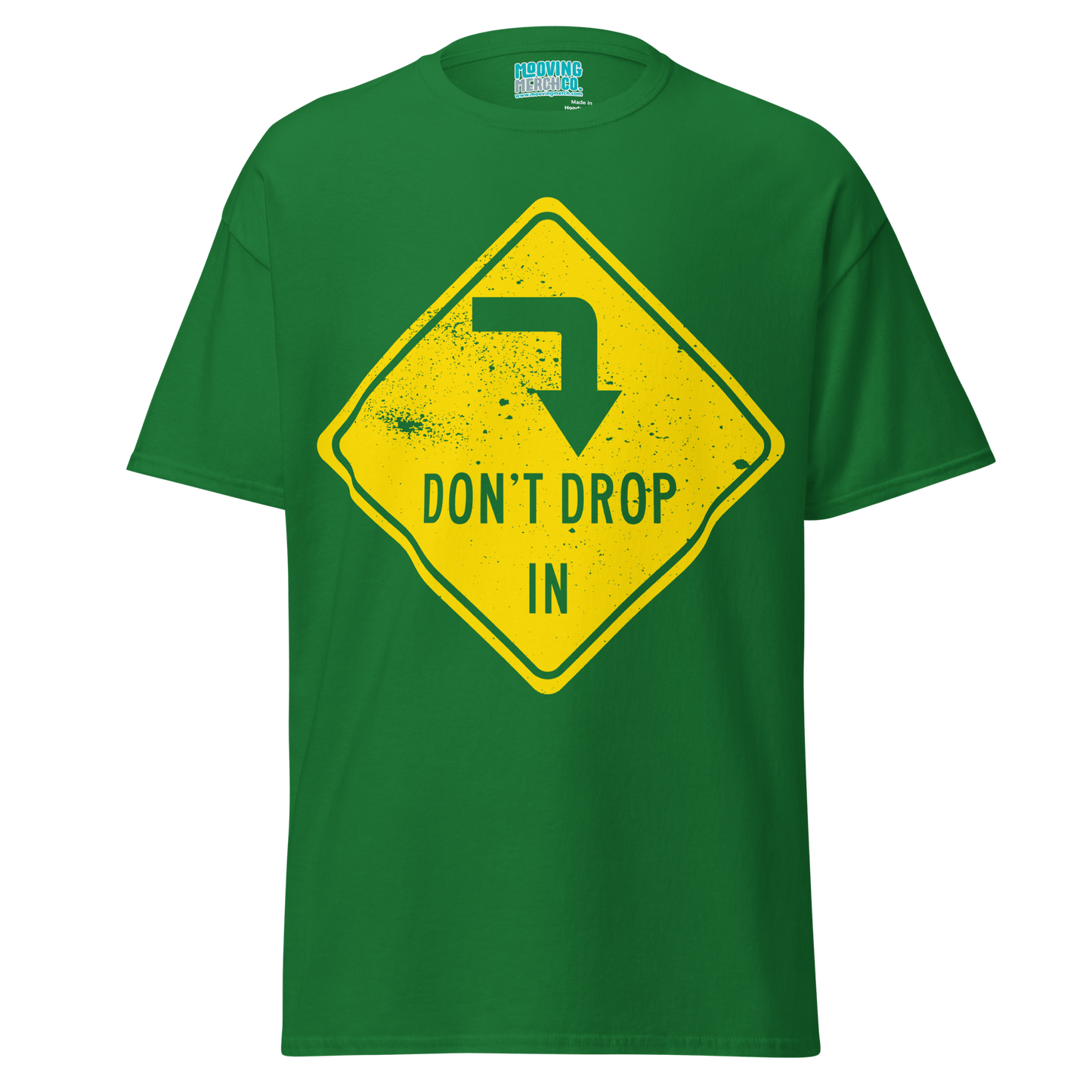 Don't Drop In Surf Slogan T-Shirt - 10 Colors - Unisex S to 5XL - Mooving Merch