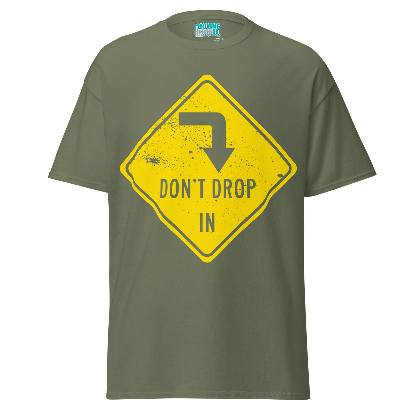Don't Drop In Surf Slogan T-Shirt - 10 Colors - Unisex S to 5XL - Mooving Merch