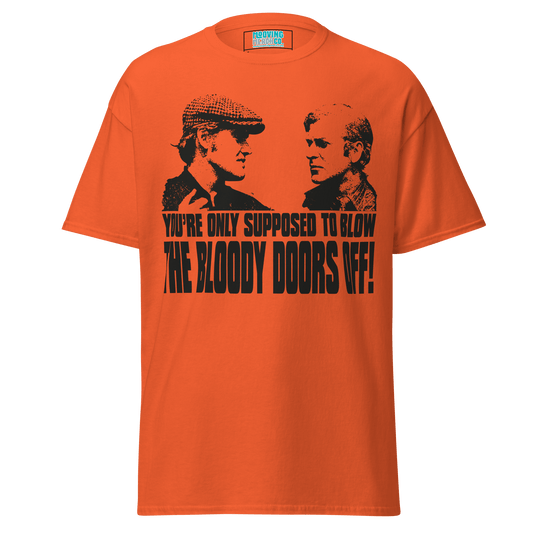 Italian Job Michael Caine Quote Classic Movie T-Shirt - 10 Colours - S to 5XL - Mooving Merch
