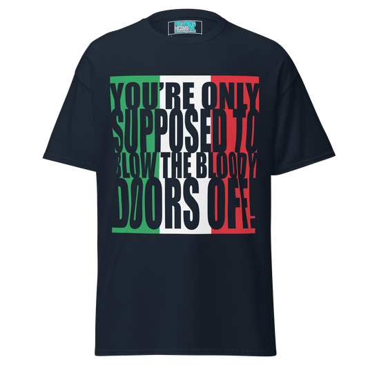 Italian Job Michael Caine Quote Classic Movie T-Shirt - 8 Colours - S to 5XL - Mooving Merch