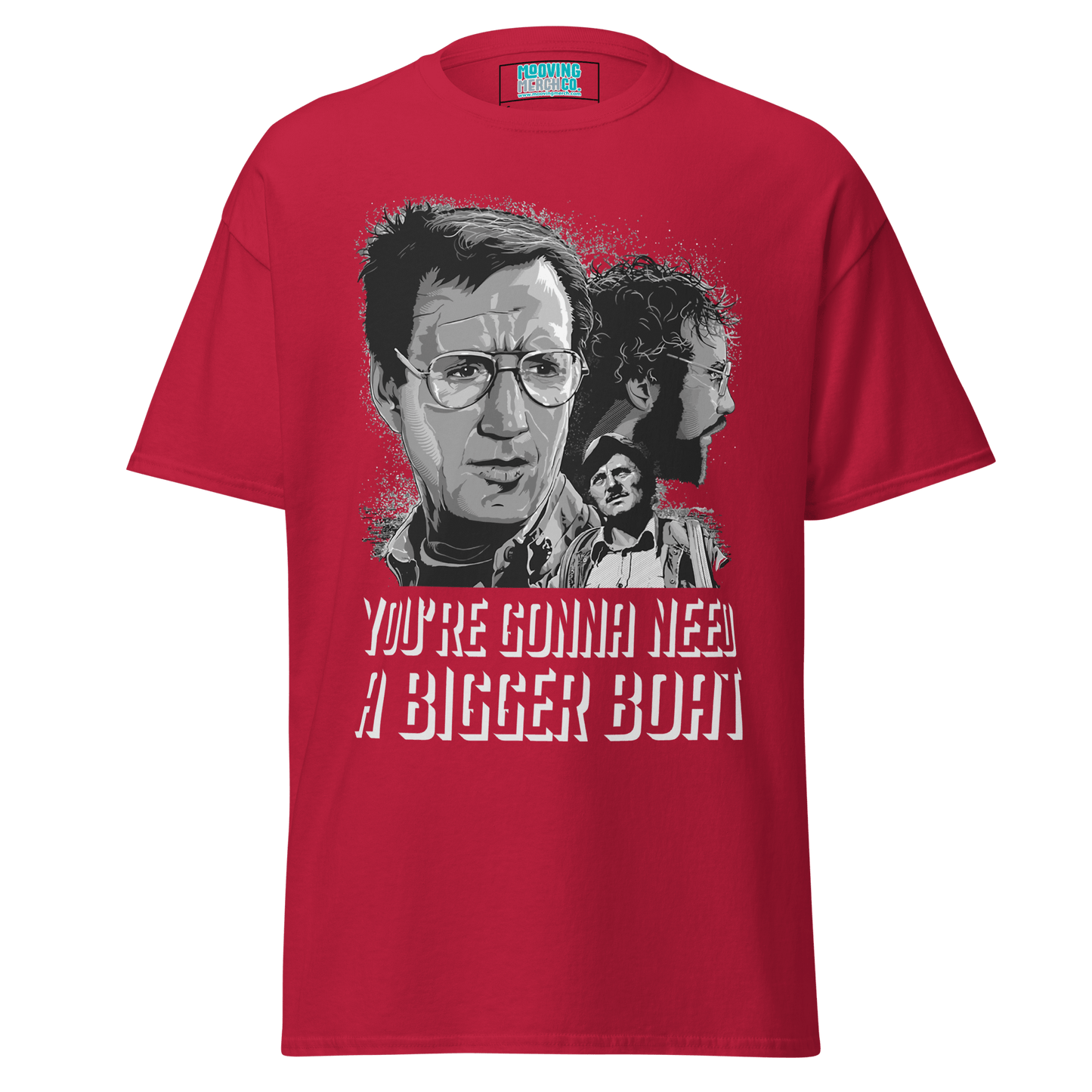 Jaws Movie Quote Unisex T-Shirt - 10 Colours - S to 5XL - Mooving Merch