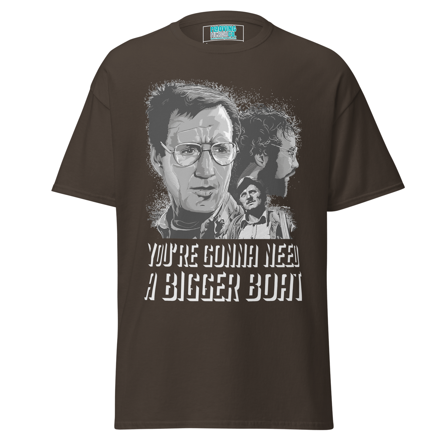 Jaws Movie Quote Unisex T-Shirt - 10 Colours - S to 5XL - Mooving Merch