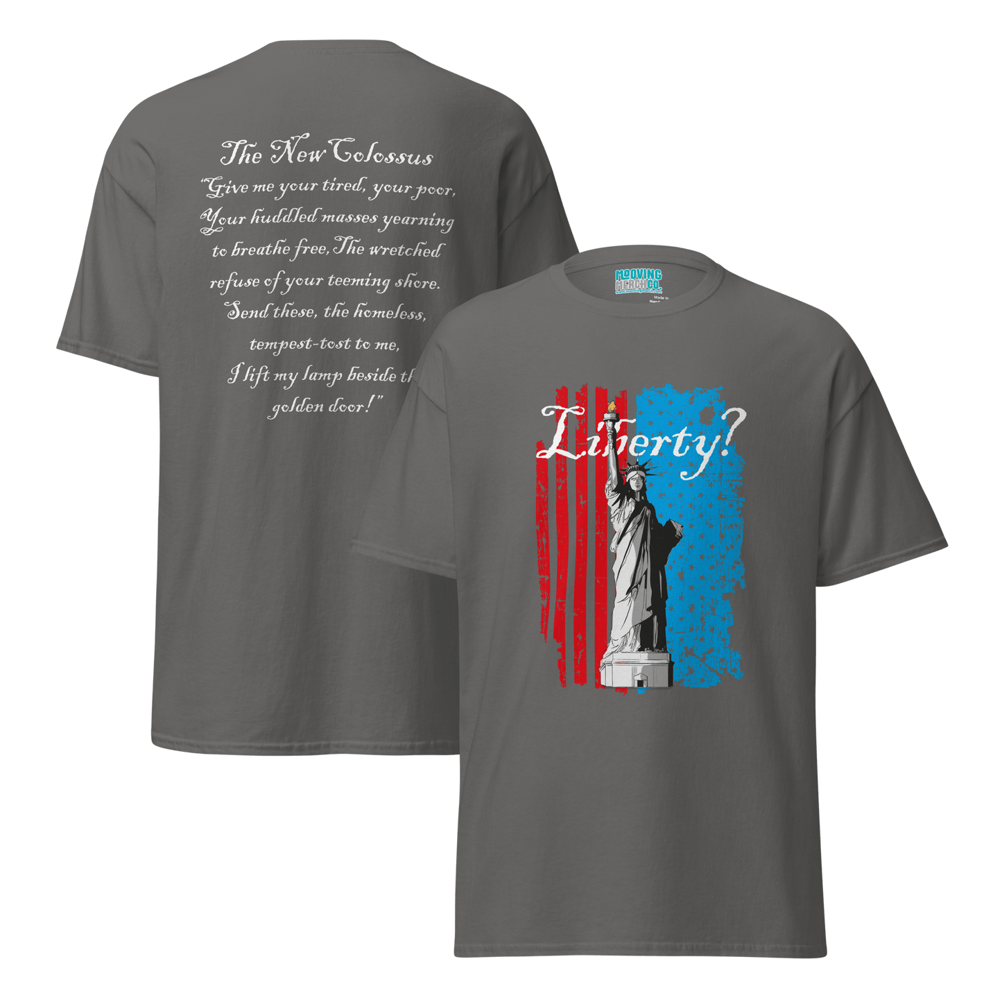 Statue of Liberty / The New Colossus T-Shirt - Unisex - Mooving Merch