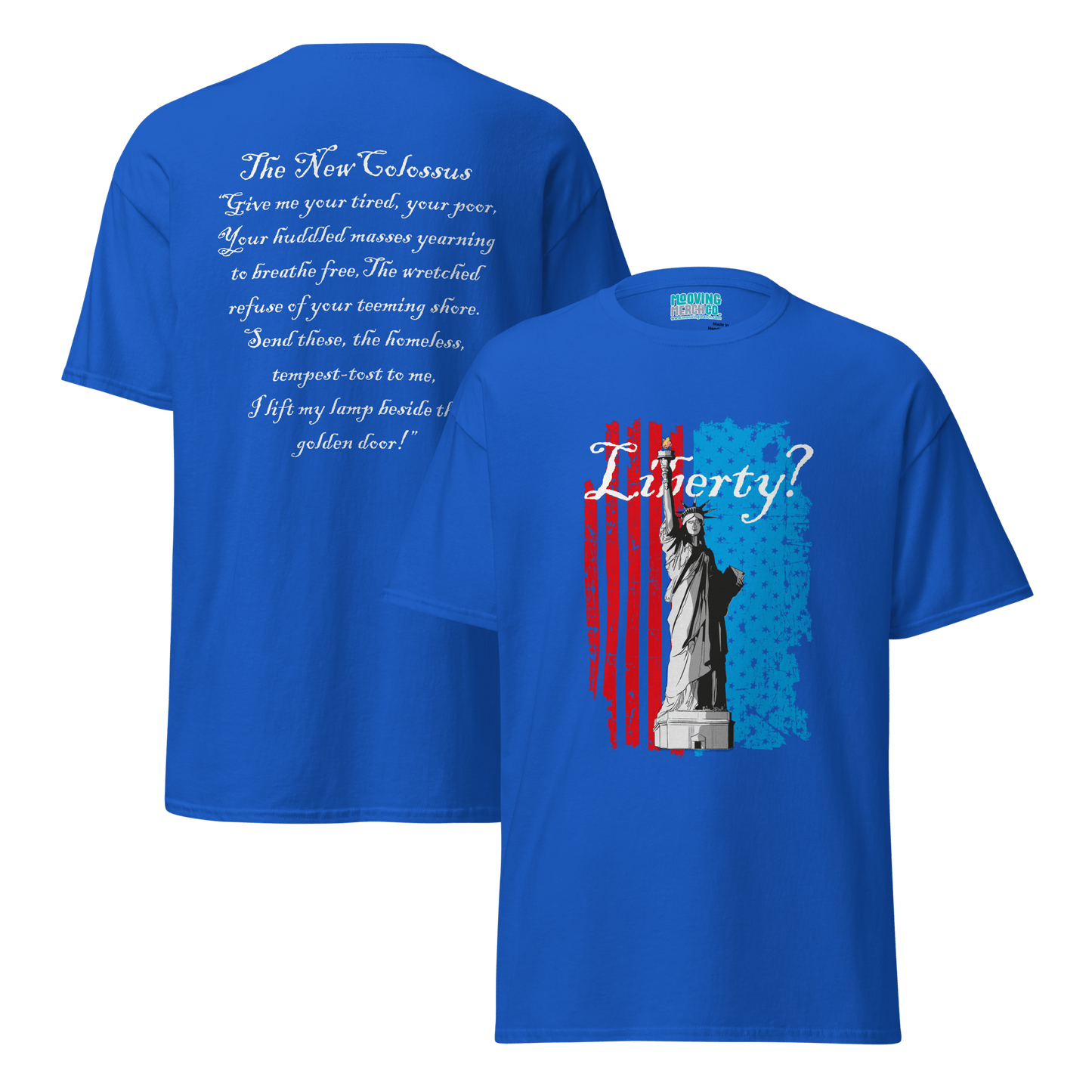 Statue of Liberty / The New Colossus T-Shirt - Unisex - Mooving Merch