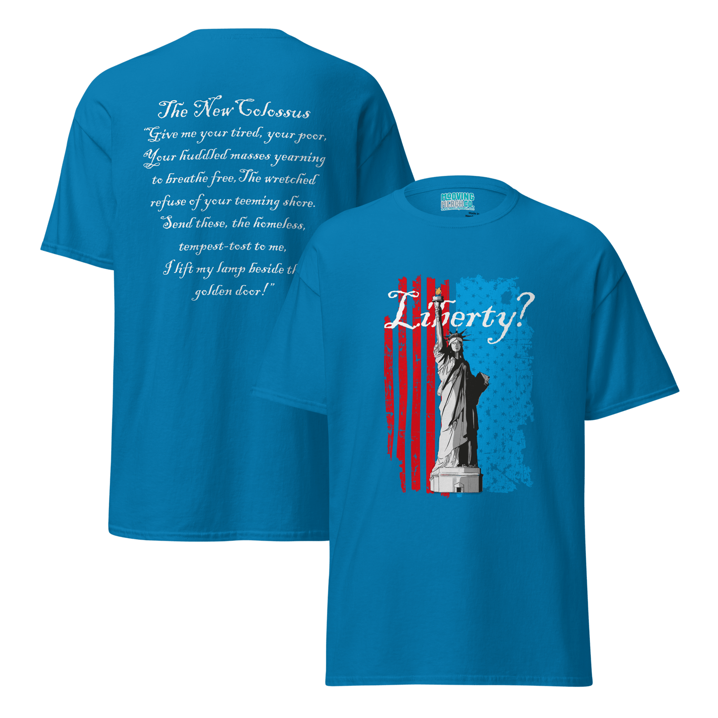 Statue of Liberty / The New Colossus T-Shirt - Unisex - Mooving Merch