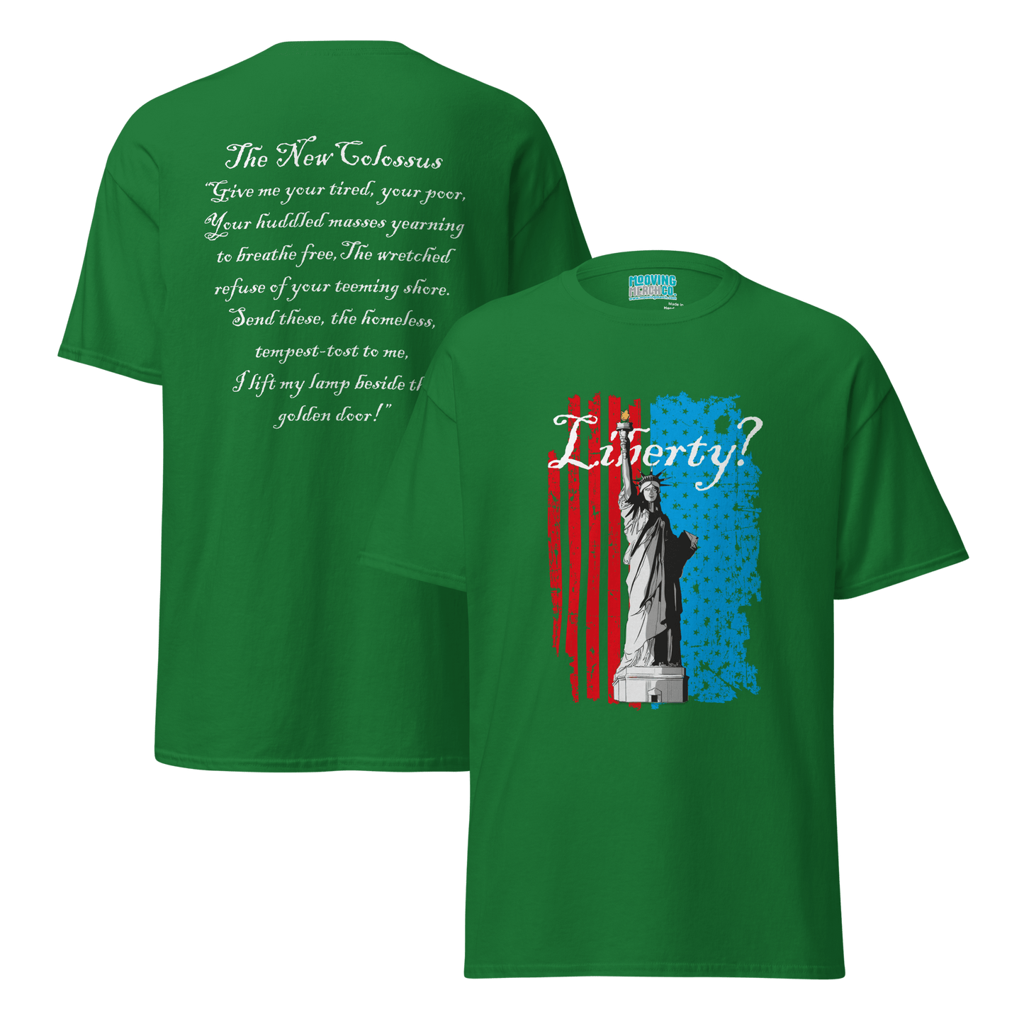 Statue of Liberty / The New Colossus T-Shirt - Unisex - Mooving Merch