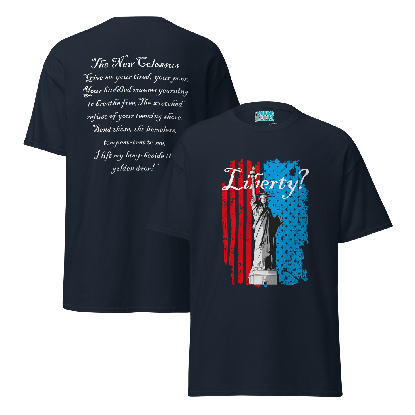 Statue of Liberty / The New Colossus T-Shirt - Unisex - Mooving Merch