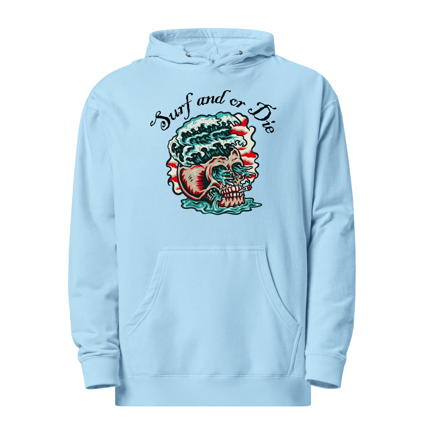'Surf and or Die' Slogan Surf / Surfing Hoodie - Unisex - 6 Colors - Mooving Merch
