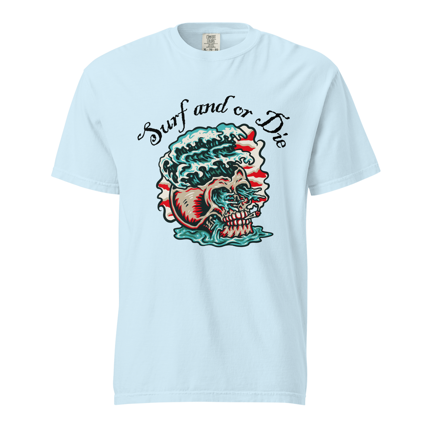 'Surf and or Die' Slogan Surf / Surfing T-Shirt - Unisex - 12 Colors - Mooving Merch