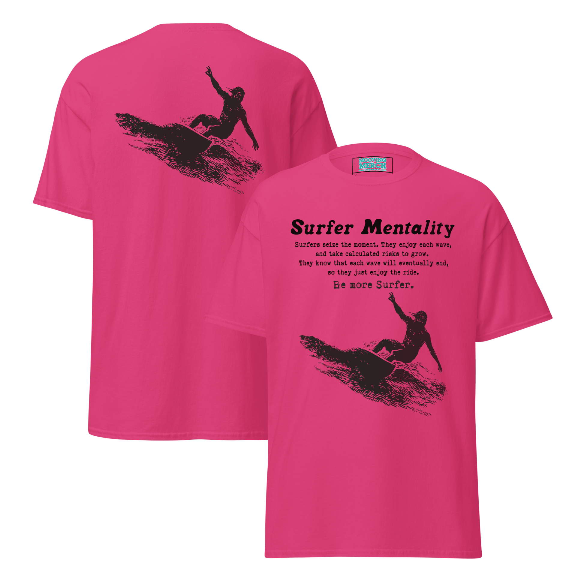 Surfer Mentality Surf Culture T-Shirt - 12 Cols! - Unisex S to 5XL - Mooving Merch