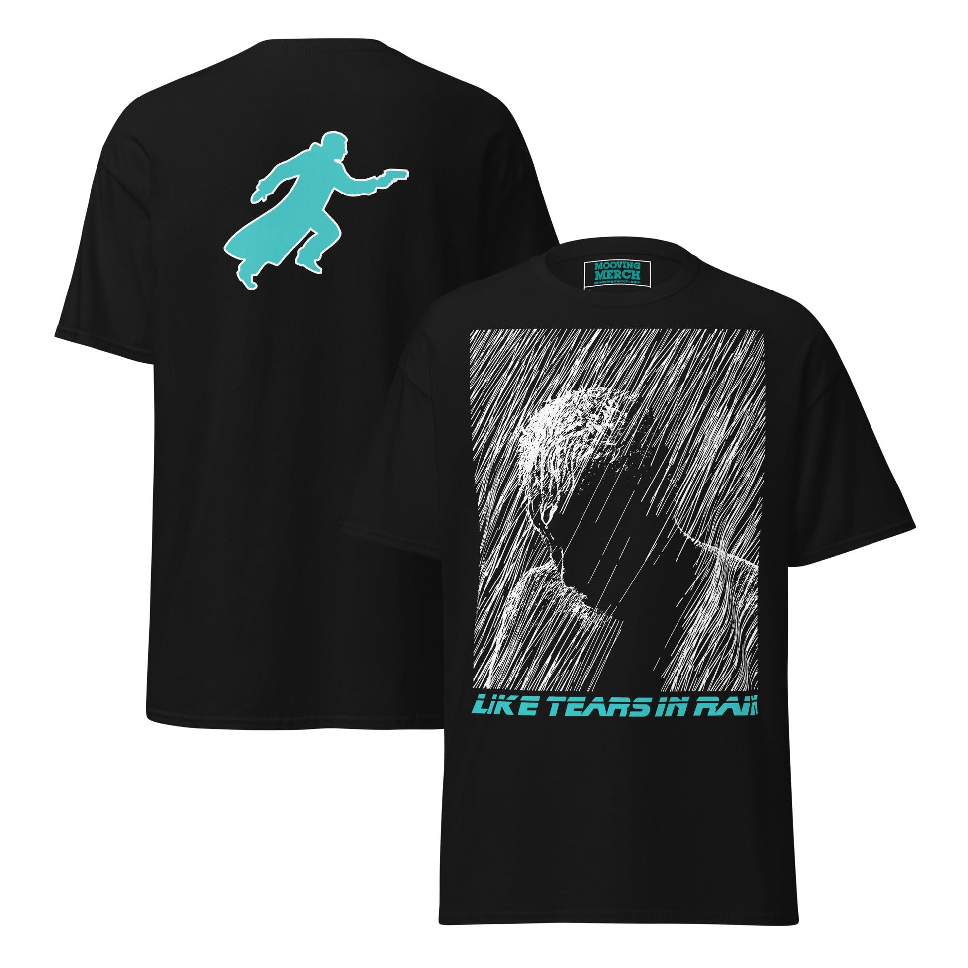 Tears in Rain Blade Runner T-Shirt - Double Sided Print - 7 Colours - S to 5XL - Mooving Merch
