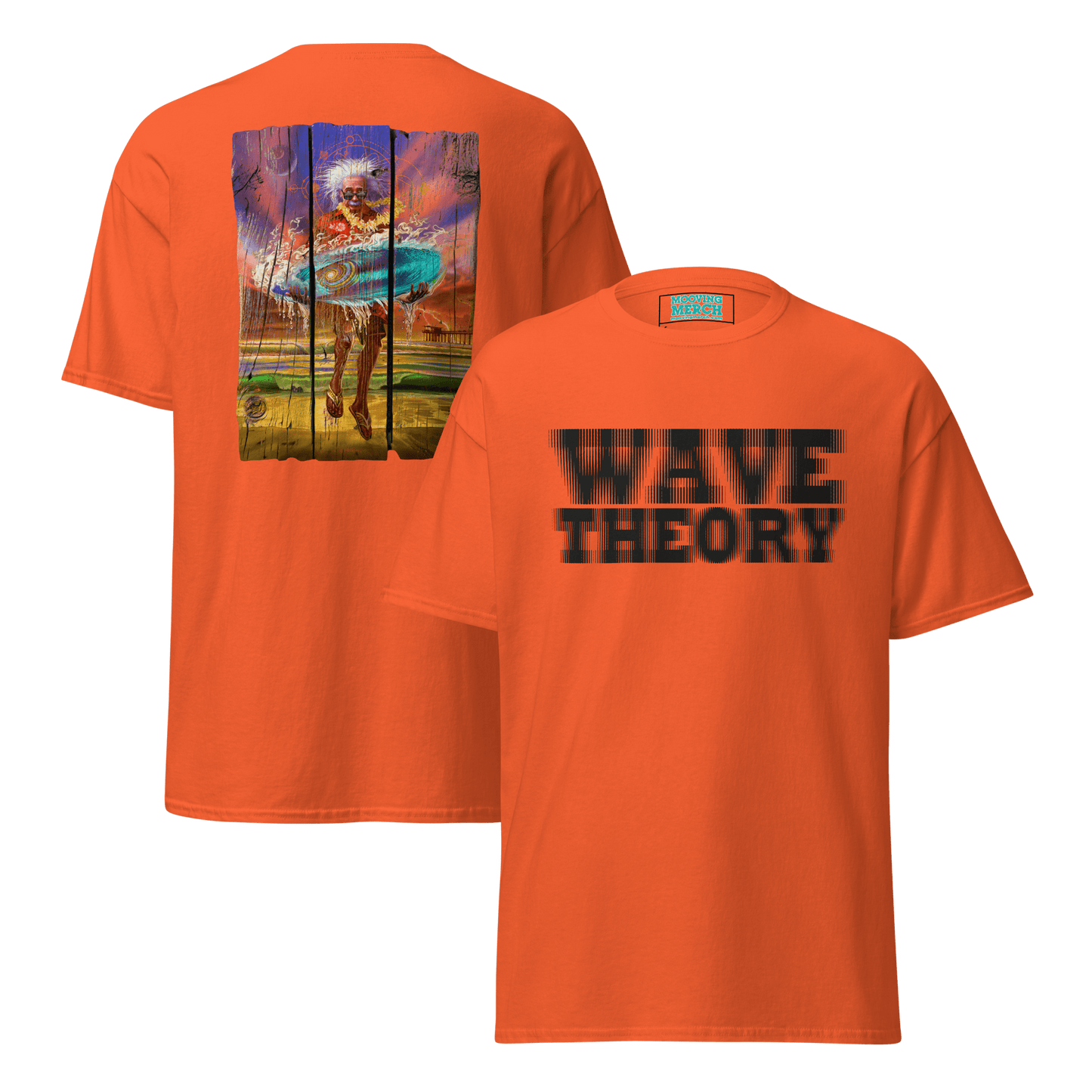 Wave Theory Einstein Themed Surf T-Shirt - 12 Cols! - S to 5XL - Mooving Merch