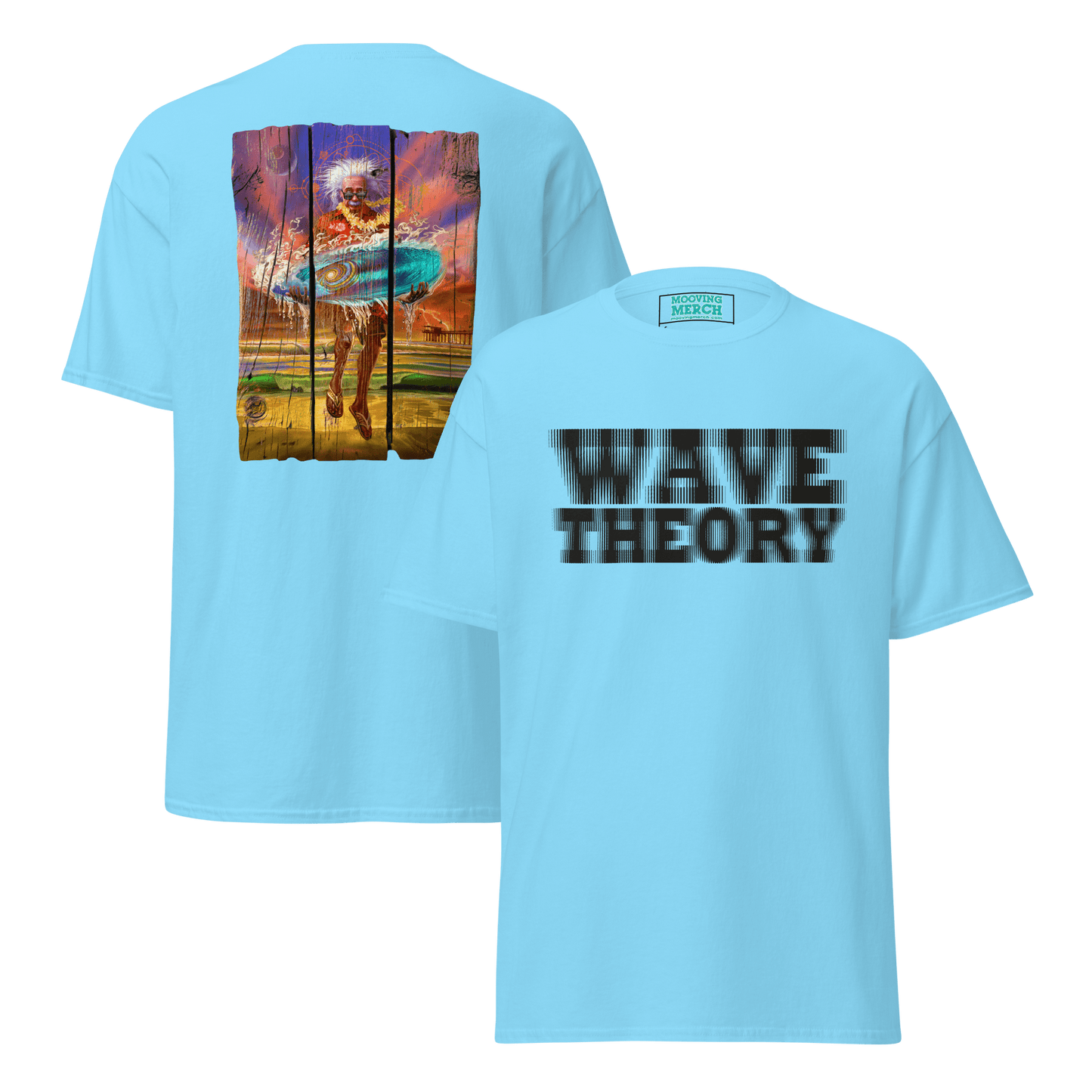 Wave Theory Einstein Themed Surf T-Shirt - 12 Cols! - S to 5XL - Mooving Merch